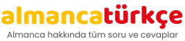 Almanca Türkçe Sözlük Soru Cevap